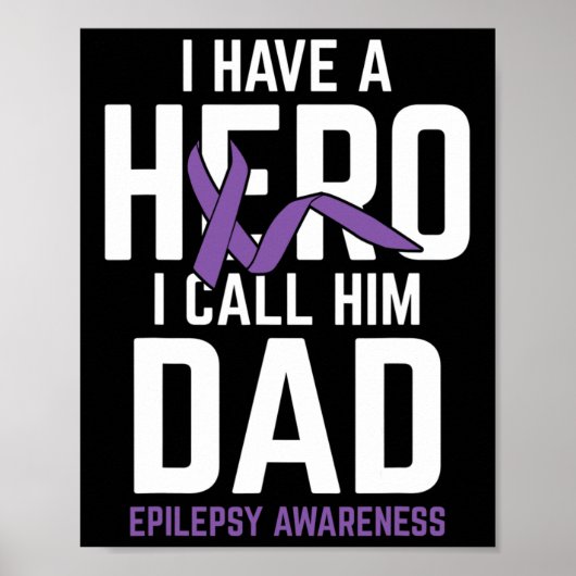 Hero Vater Epilepsy Epilepsy Awareness Epilepsy Pa Poster (Vorne)