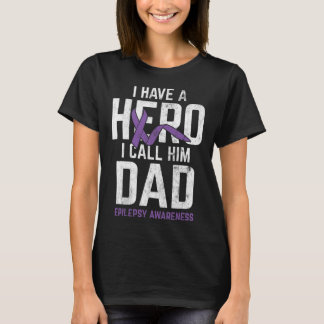 Hero Vater Epilepsy Epilepsy Awareness Epilepsy Pa T-Shirt
