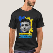 Hero Volodymyr Zelensky I Need Ammuniti0n kein Ri T-Shirt (Vorderseite)