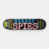 HEROD 300 SPIES Skateboard, 7¾" Deck Skateboard (Horizontal)