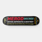 HEROD DECREE Skateboard, 7¾" Deck Skateboard (Horizontal)