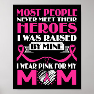 Heroes Ich trage rosa für meine Mama Brustkrebs Aw Poster