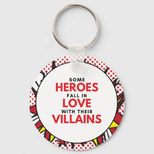 Heroes Liebe Villains - Circular Schlüsselanhäng Schlüsselanhänger