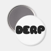 Herp Derp Magnet (Vorderseite/Rückseite)