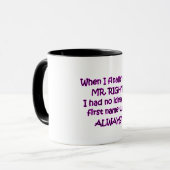 Herr Always Right Tasse (Vorderseite Links)