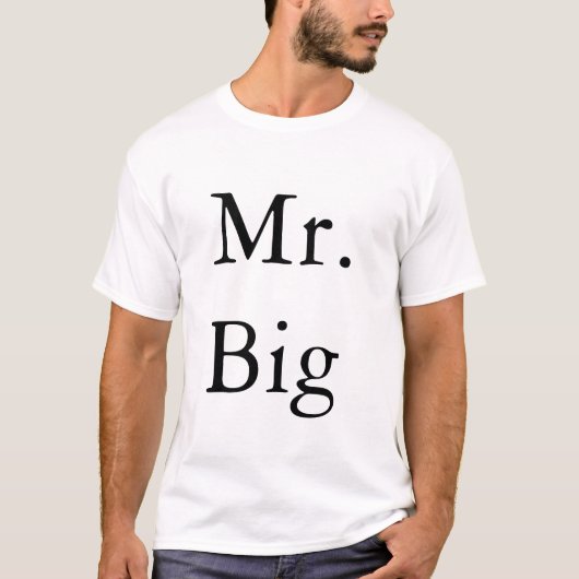 Herr Big T-Shirt (Vorderseite)