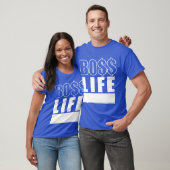 Herr Boss Life T-Shirt (Unisex)