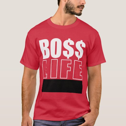 Herr Boss Life T-Shirt (Vorderseite)
