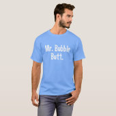 HERR BUBBLE HINTERN T-Shirt (Vorne ganz)