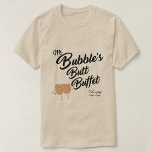 HERR BUBBLE'S HINTERN BUFFET T-Shirt