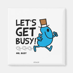 Herr Busy Lass uns loslegen Schwarzer Text Magnet