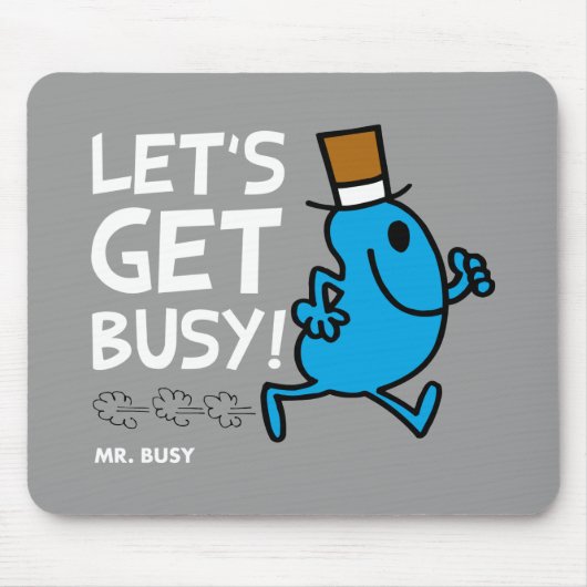 Herr Busy | Lasst uns den weißen Text besetzen Mousepad (Vorne)