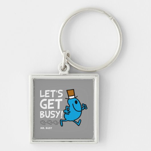 Herr Busy | Lasst uns den weißen Text besetzen Schlüsselanhänger (Vorne)