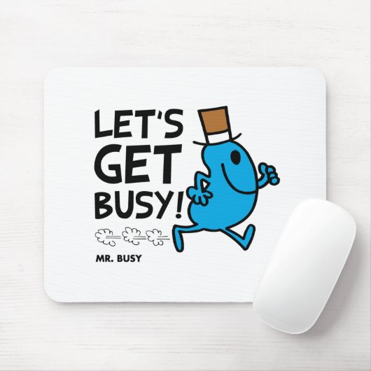 Herr Busy | Lasst uns schwarzen Text besetzen Mousepad (Mit Mouse)