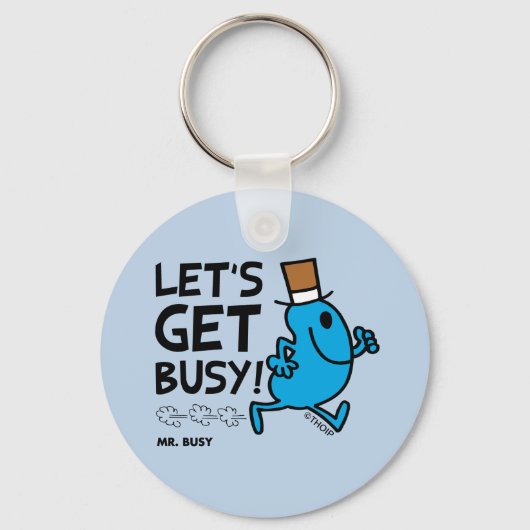 Herr Busy | Lasst uns schwarzen Text besetzen Schlüsselanhänger (Rückseite)