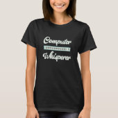 Herr Computer-Flüsterer IT-Technischer Support-Net T-Shirt (Vorderseite)