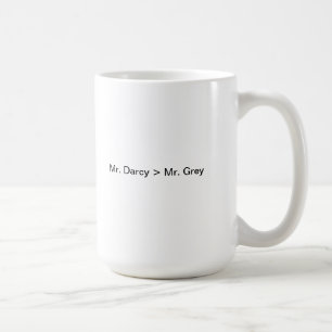 Herr Darcy ist größer als Herr Grey Kaffeetasse