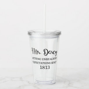 Herr Darcy: Unrealistische Erwartungen seit 1813 I Acryltrinkbecher