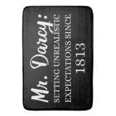 Herr Darcy: Unrealistische Erwartungen seit 1813 I Badematte (Vorderseite Vertikal)