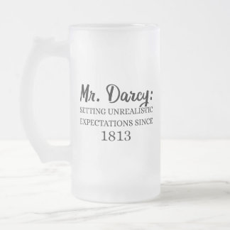 Herr Darcy: Unrealistische Erwartungen seit 1813 I Mattglas Bierglas