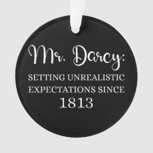 Herr Darcy: Unrealistische Erwartungen seit 1813 I Ornament