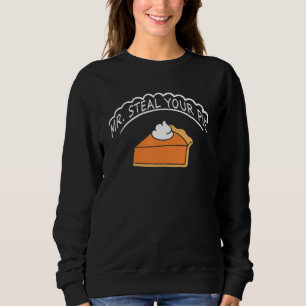 Herr Diebe-Eure-Torte Jungen Männer Frauen Kinder Sweatshirt