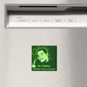 Herr Fabulous denkt, du bist großartig! Magnet (In Situ (Geschirrspüler))