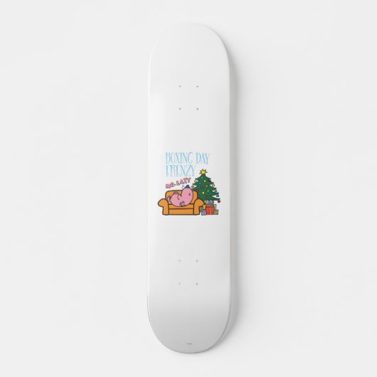 Herr Faul auf dem Sofa Skateboard (Vorne)