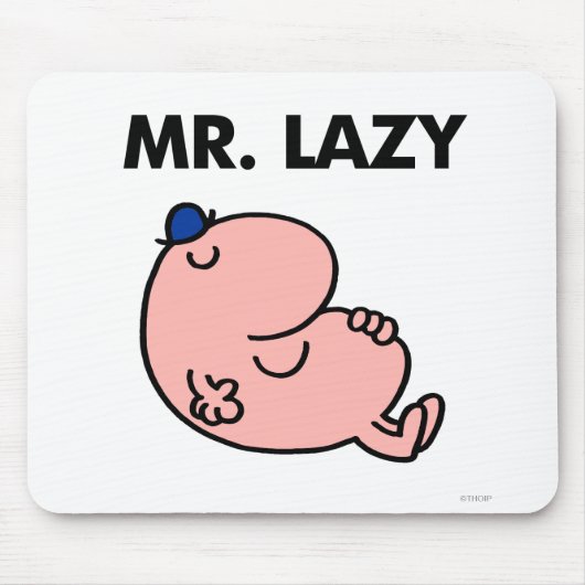 Herr Faul beim Dösen Mousepad (Vorne)