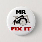 Herr Fix It Button (Vorderseite)