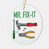 Herr Fix It Keramik Ornament (Links)
