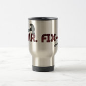 Herr Fix It Travelers Mug oder irgendwelche Reisebecher (Mittel)