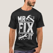Herr Fix It Vatertag T-Shirt (Vorderseite)
