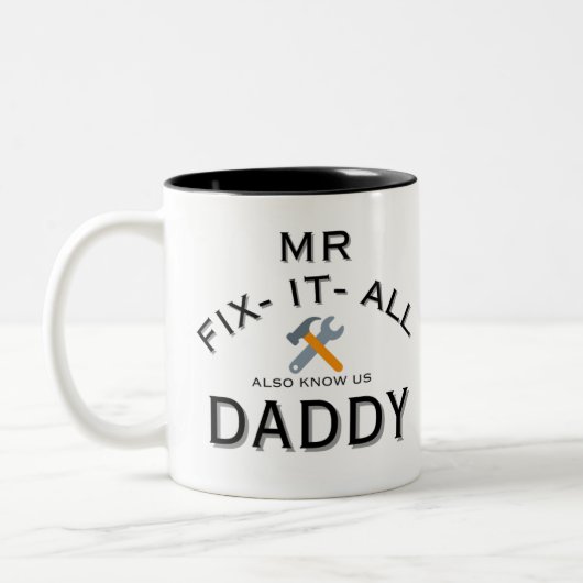HERR FIXIT ALL DADDY ZWEIFARBIGE TASSE (Links)