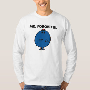 Herr Forgetful   Was habe ich getan? T-Shirt