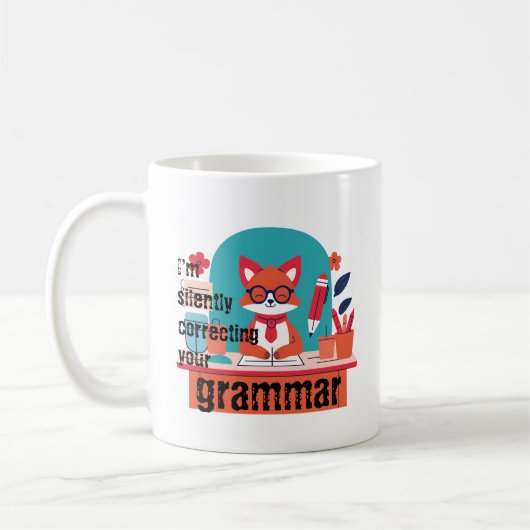 HERR FOX "Ich korrigiere Ihre Grammatik stillschwe Kaffeetasse (Links)