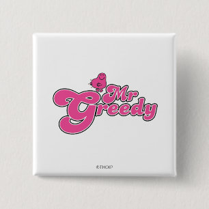 Herr Gierig Rosa Schrift Button