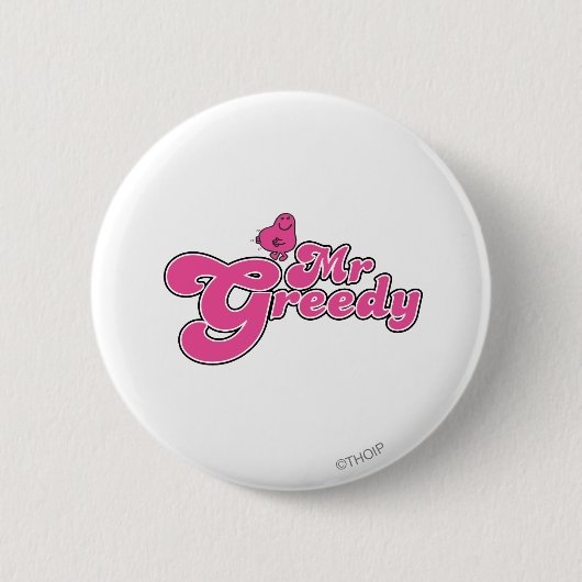 Herr Gierig | Rosa Schrift Button (Vorderseite)