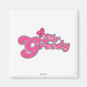 Herr Gierig Rosa Schriftzug Magnet