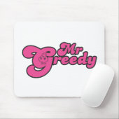 Herr Gierig ruht sich im G aus Mousepad (Mit Mouse)