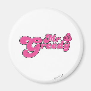 Herr Gierig Steht Herum Magnet