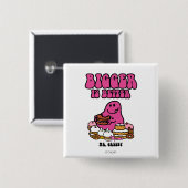 Herr Greedy | Größere ist besser Button (Vorne & Hinten)