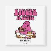 Herr Greedy | Größere ist besser Magnet (Vorne)