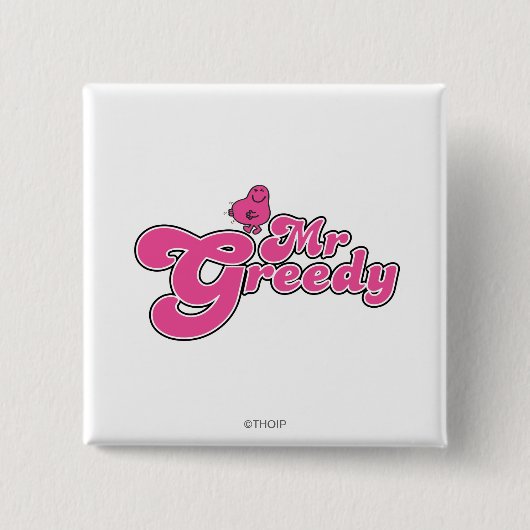 Herr Greedy | Rosa Buchstaben Button (Vorderseite)