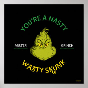 Herr Grinch Du bist ein garstiger, widerlicher S Poster