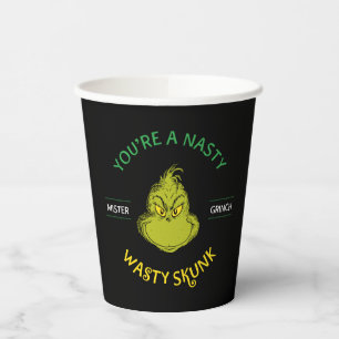 Herr Grinch   Du bist ein widerlicher, ekelhafter  Pappbecher