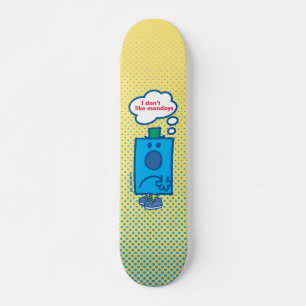 Herr Grumpy Ich mag Montags keine Denkblase Skateboard
