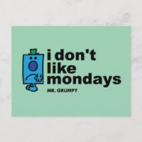 Herr Grumpy mag Montag nicht