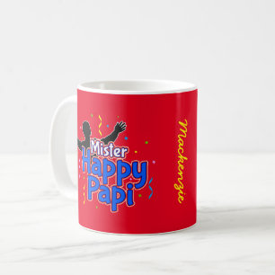 Herr Happy Papi mit Ihrem Namen auf ROT Kaffeetasse