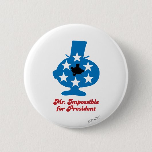 Herr Impossible für den Präsidenten Button (Vorderseite)